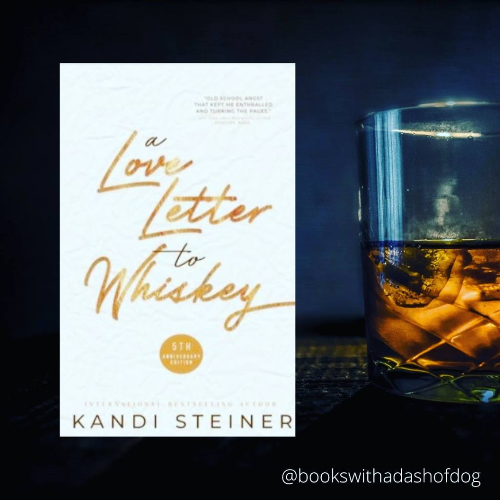 a love letter to whisky – Books with a dash of dog